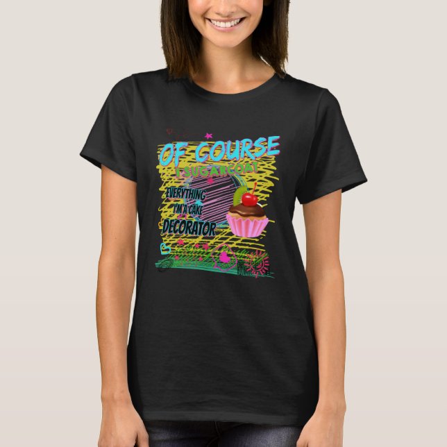 Cake Decorating Passion Baking  Cute T-Shirt (Vorderseite)