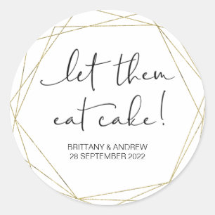 Cake Gastgeschenk Hochzeit Ließ sie essen Kuchen L Runder Aufkleber