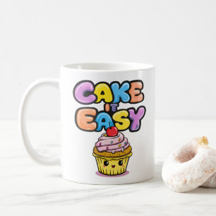 Cake it easy Funny Kawaii Cake Kaffeetasse