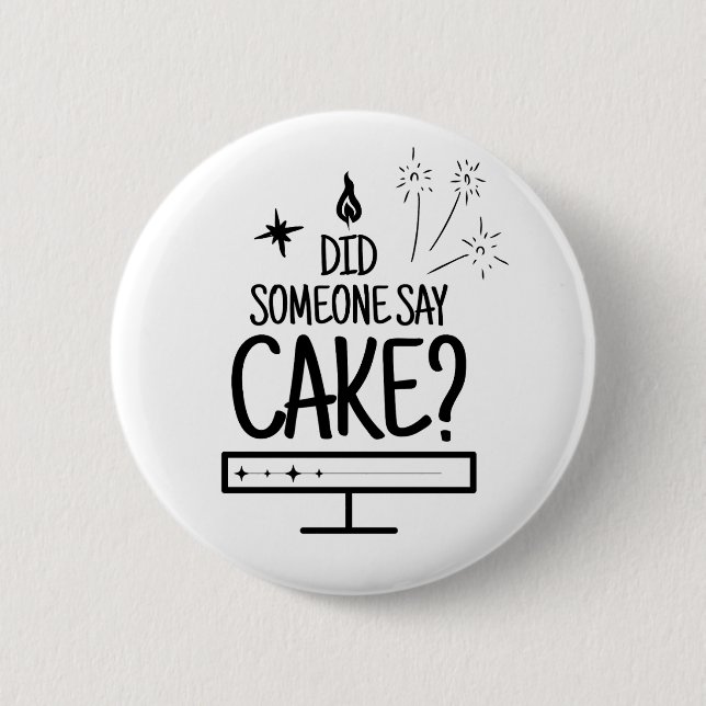 Cake Lover Quote Minimal Black Typography White Button (Vorderseite)