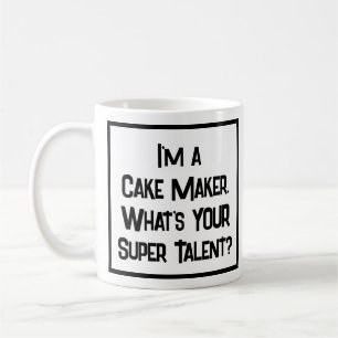Cake Maker Super Talent. Tasse