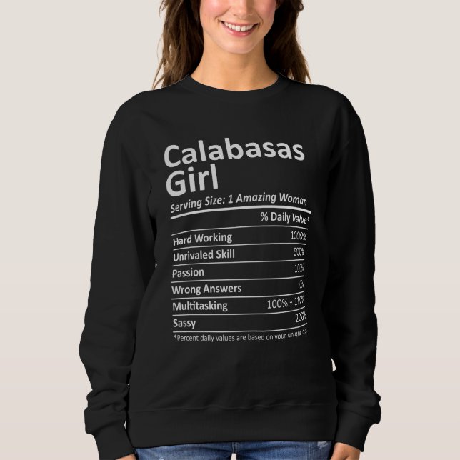 Calabasas Girl Ca California Funny City Zuhause Ro Sweatshirt (Vorderseite)
