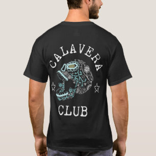 Calavera Club T - Shirt