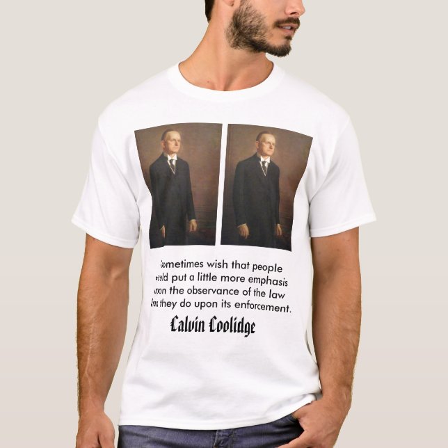 calcool, Calvin Coolidge T-Shirt (Vorderseite)