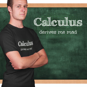 Calculus leitet Mad Math Spaß T - Shirt ab