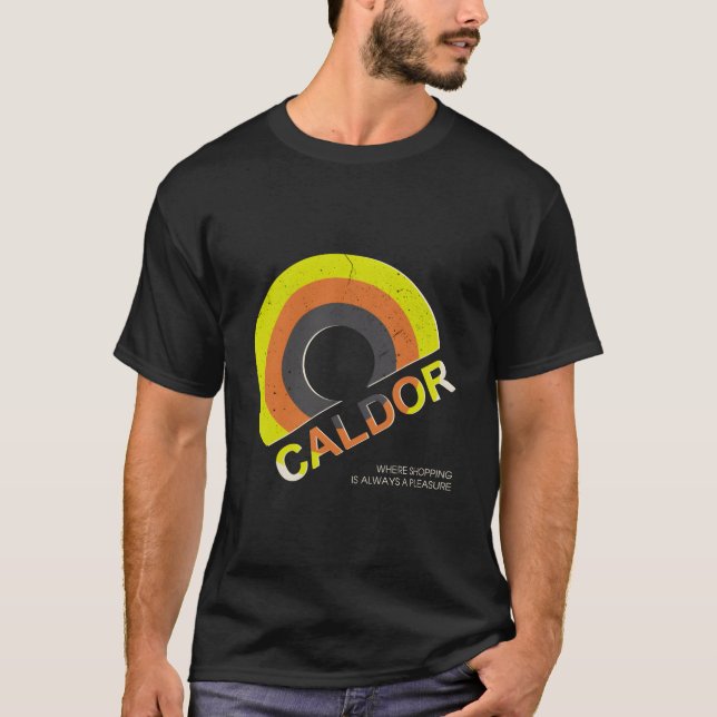 Caldor And Caldors Lovely Dept T-Shirt (Vorderseite)