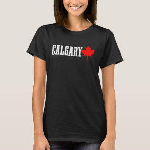Calgary Alberta Ahornblatt Kanada Kanadische Flagg T-Shirt