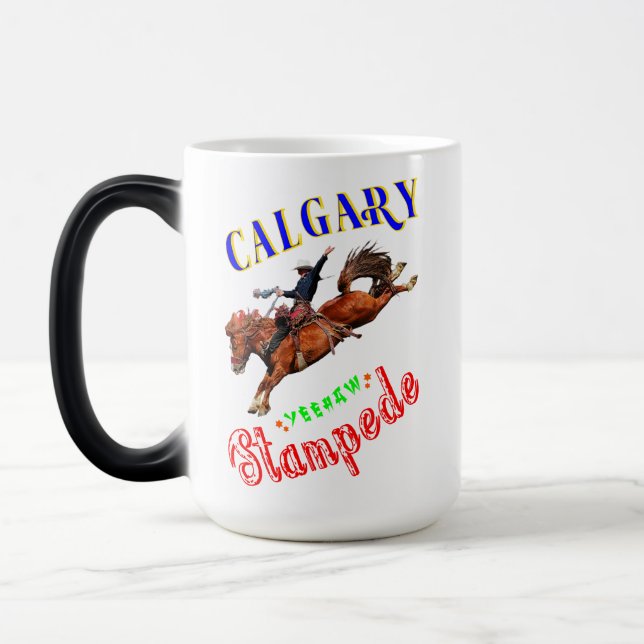 Calgary Yeehaw Stampede Verwandlungstasse (Links)