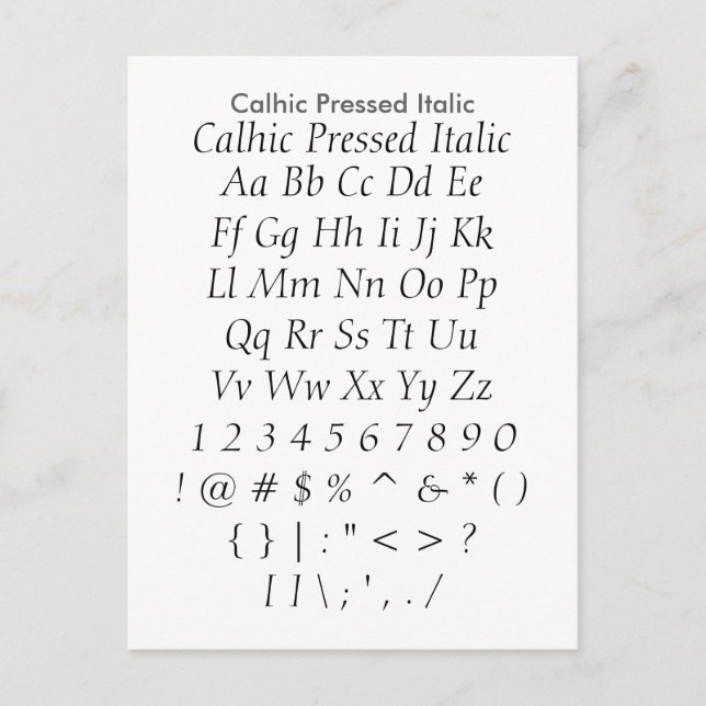 Calhic Pressed Italic - Zazzle Schriftart Sampler  Postkarte (Vorderseite)