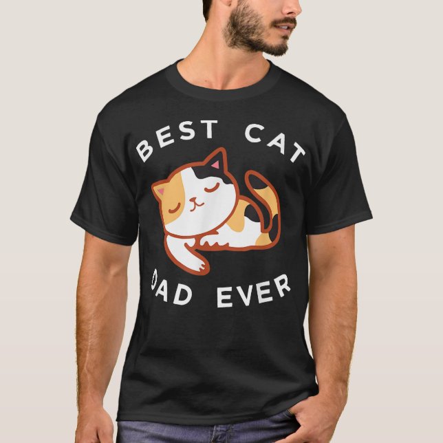 Calico Cat Vater , Bestes Kitty Father Ever Gesche T-Shirt (Vorderseite)