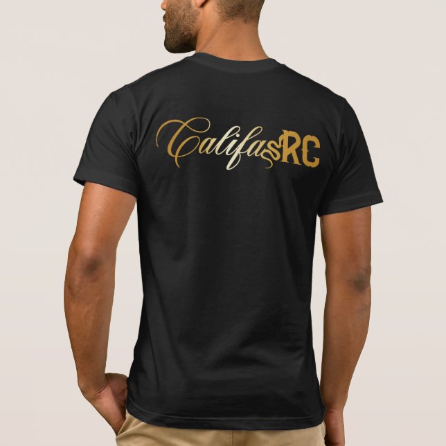 CalifasRC Bleibe Golden T-Shirt (Rückseite)
