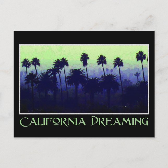 California Dream Postcard Postkarte (Vorderseite)