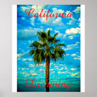 California Dream Poster
