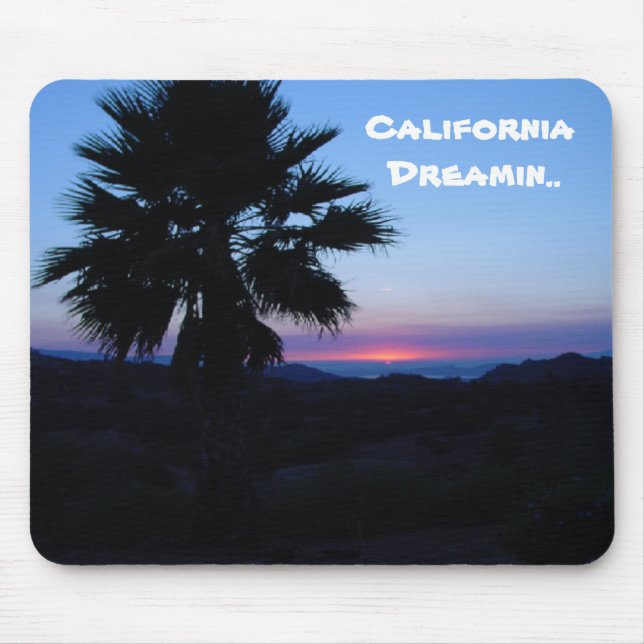California Dreamin Mousepad (Vorne)