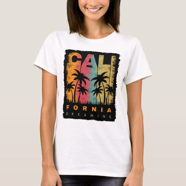 California Dreaming T-Shirt (Vorderseite)