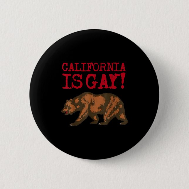 California Is Gay Funny Bear Saying Quote Lgbt Men Button (Vorderseite)