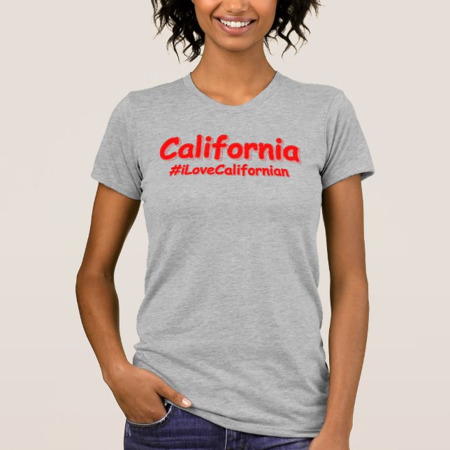 "California" Niedliches Design. Jetzt kaufen T-Shirt (Vorderseite)