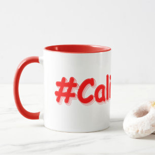 "#California " Niedliches Design. Jetzt kaufen Tasse