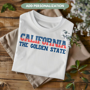 California Patriotisch Der Goldene Staat Benutzerd T-Shirt