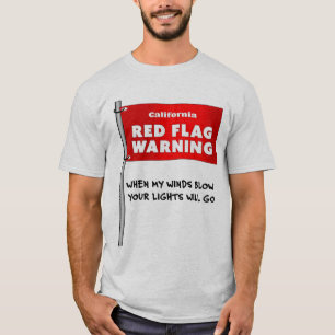California Red Flag Funny Sarcasal Spaß T-Shirt