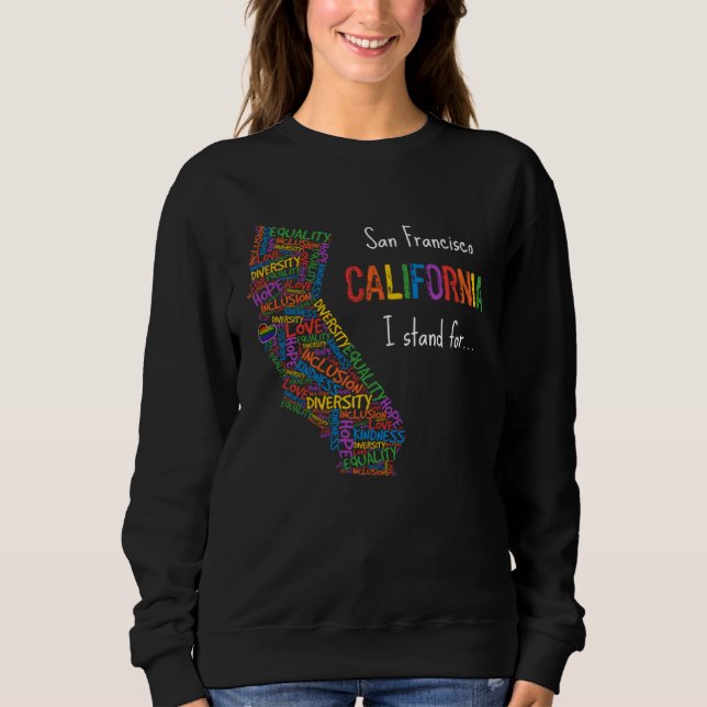 California San Francisco Gay LGBTQ Pride Month Equ Sweatshirt (Vorderseite)