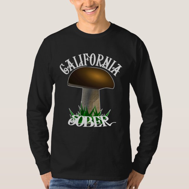 California Sober  Sun Love and a Natural Buzz T-Shirt (Vorderseite)