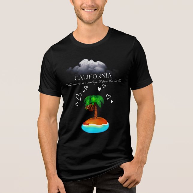 California, The Waves Are Waiting To Kiss The Eart Tri-Blend Shirt (Vorderseite)