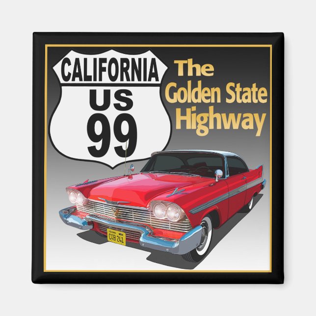 California U S Route 99 - Der Goldene Staat Magnet (Vorne)
