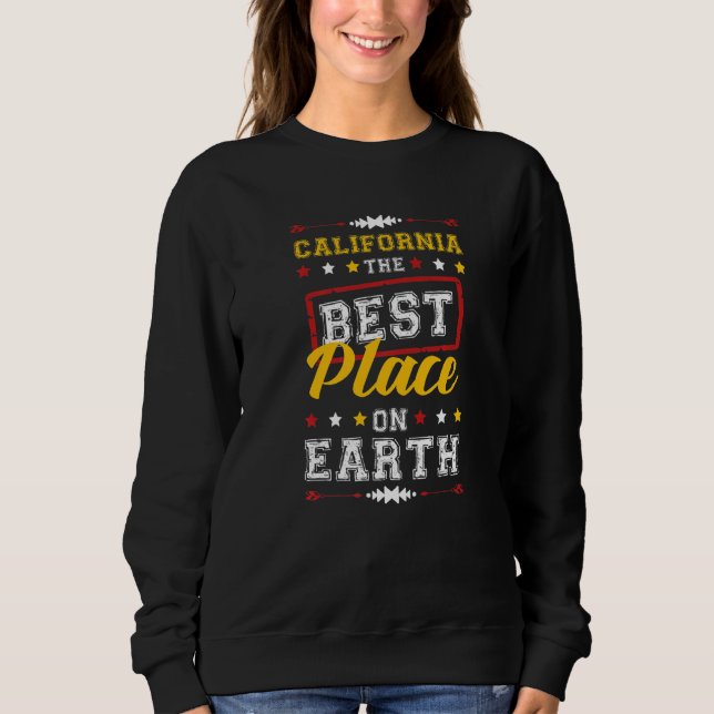 California Vacation Party Team Quote  Sweatshirt (Vorderseite)