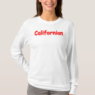 "Californian" Süßes Design. Jetzt kaufen T-Shirt