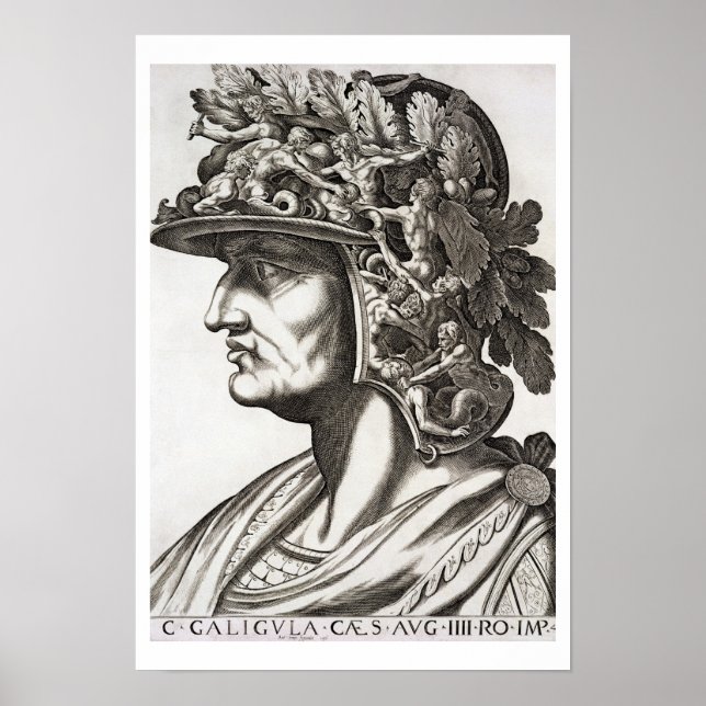 Caligula Caesar (12-41 AD), 1596 (Gravieren) Poster (Vorne)