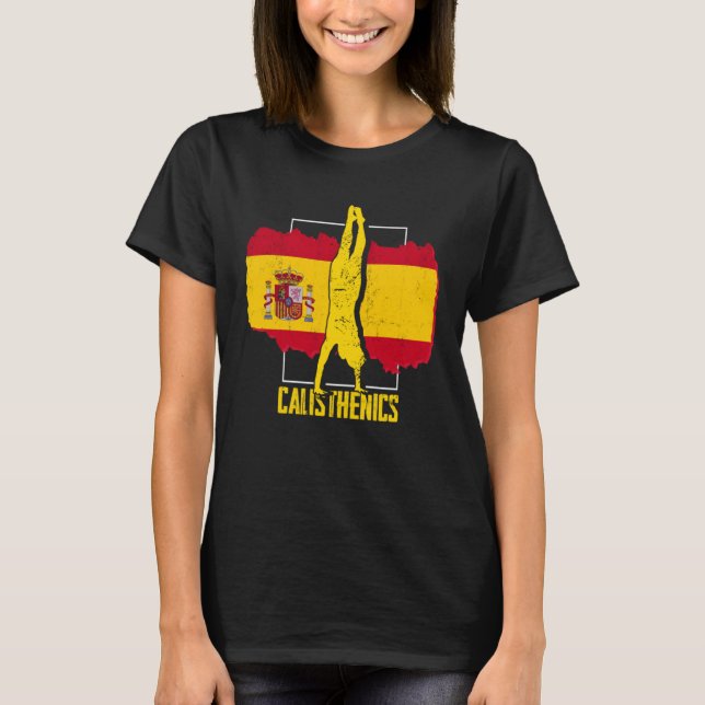 Calisthenics Athlete Spain Flag Fitness Street Wor T-Shirt (Vorderseite)