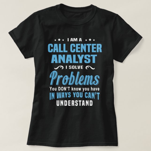 Call Center Analyst T-Shirt (Design vorne)