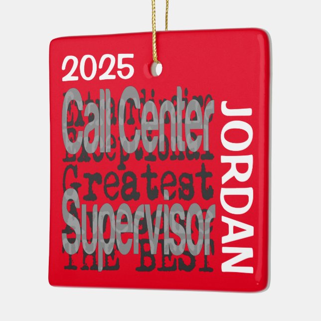 Call Center Supervisor Extraordinaire CUSTOM Keramikornament (Links)