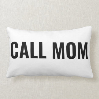 Call Mama Pillow | Geschenk für Tochter | Uni Lendenkissen