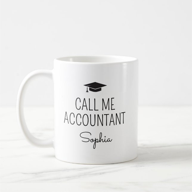 Call Me Accountant Personalized Name Kaffeetasse (Links)