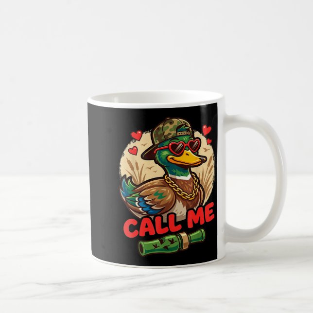 Call Me Duck Hunting Retro Valentine's Day Men Wom Kaffeetasse (Rechts)