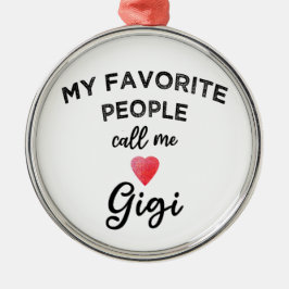Call Me GIGI Modern Grandmother Trendy Nickname  Ornament Aus Metall
