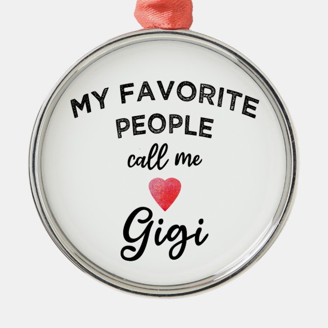 Call Me GIGI Modern Grandmother Trendy Nickname  Ornament Aus Metall (Vorne)