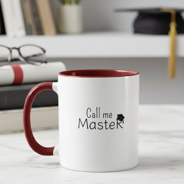 Call me Master - Customizable Mug - Degree -  Tasse (Von Creator hochgeladen)