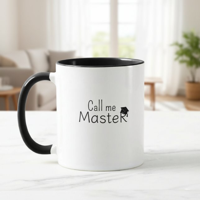 Call me Master - Customizable Mug - Degree -  Tasse (Von Creator hochgeladen)