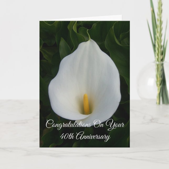 Calla Lily Personalisiert 40. Hochzeitstag Karte (Vorderseite)