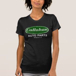 Callahan Auto-Teile T-Shirt