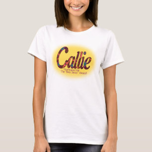 Callie, ernannter oder bester Schwester-Preis T-Shirt