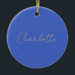 Calligrafie Gold Color Deep Royal Individuelle Nam Keramik Ornament<br><div class="desc">Wenn Sie ein einfaches,  lesbares und minimalistisches Design suchen,  dann ist dies für Sie.</div>