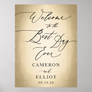 Calligrafie Script Gold Best Day Ever Wedding Sign Poster