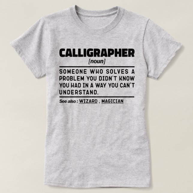 Calligraph Noun Definition Calligraphy Lover T-Shirt (Design vorne)