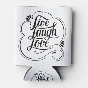 Calligraphie Aufkleber live Liebe lachen Zitat Dosenkühler