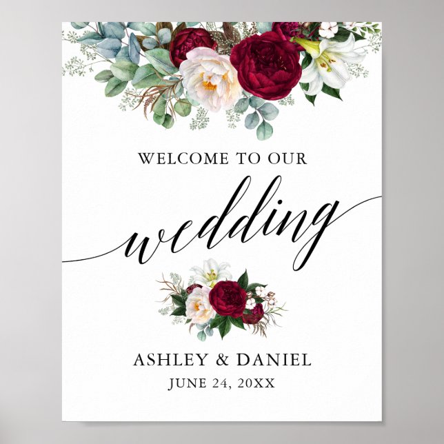 Calligraphy Burgundy Floral Wedding Willkommen Poster (Vorne)