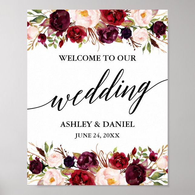 Calligraphy Floral Burgundy Wedding Willkommen Poster (Vorne)